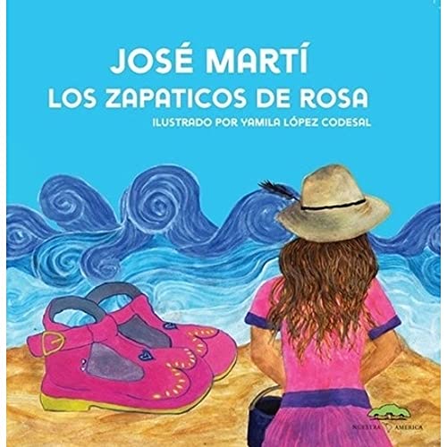 los zapaticos de rosa marti jose libro los zapaticos de rosa marti jose libro