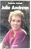 Julie Andrews (Les Planches) 2828903745 Book Cover