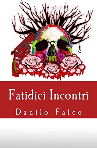 Fatidici Incontri Fatidici Incontri