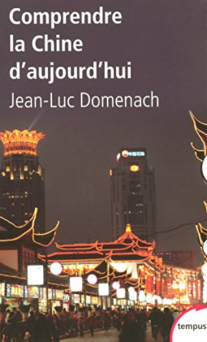 Télécharger Comprendre la Chine d'aujourd'hui (Tempus) Francais PDF