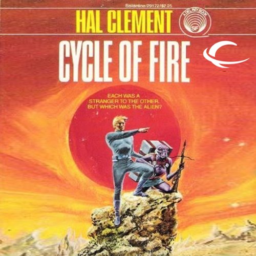 Cycle of Fire by Hal Clement | Audiobook
