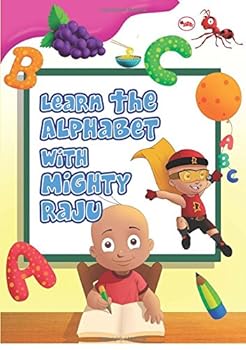 Paperback Learn the Alphabets with Mighty Raju Book