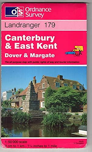 Canterbury and East Kent, Dover and Margate: Sheet 179 (Landranger Maps)