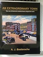 An Extraordinary Town 0971937559 Book Cover