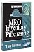 Maintenance Strategy Series Volume 2 - MRO Inventory and Purchasing