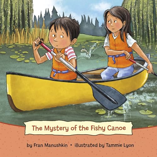 The Mystery of the Fishy Canoe by Fran Manushkin episode artwork