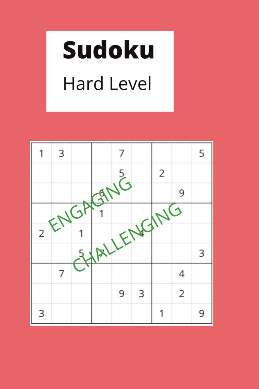 Sudoku Hard Level: Challenging Brain Teasers – Advanced Logic Puzzles for Focus, Mental Strength & Screen-Free Entertainment