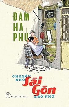 Paperback Chuy?n Nh? Sài Gòn [Vietnamese] Book
