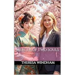 Merger of Two Souls Audiobook By Theresa Windham cover art