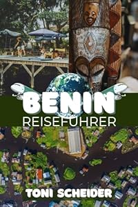 BENIN REISEFÜHRER 2026: Voodoo, Könige und wilde Natur – Dein Insider-Guide für ein Land, das deine Sinne verändern wird.