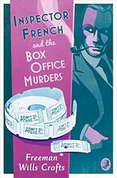 Paperback Inspector French and the Box Office Murders (Inspector French Mystery) Book