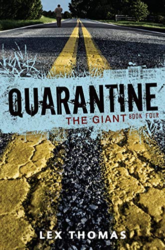 The Giant (Quarantine Book 4)
