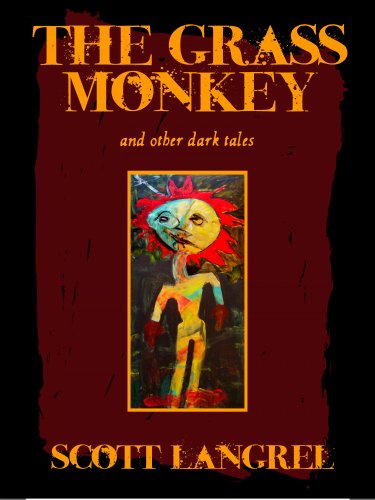 The Grass Monkey and Other Dark Tales (A Finn McCoy Paranormal Thriller) by [Scott Langrel]