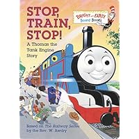 Stop, Train, Stop! A Thomas the Tank Engine Story
