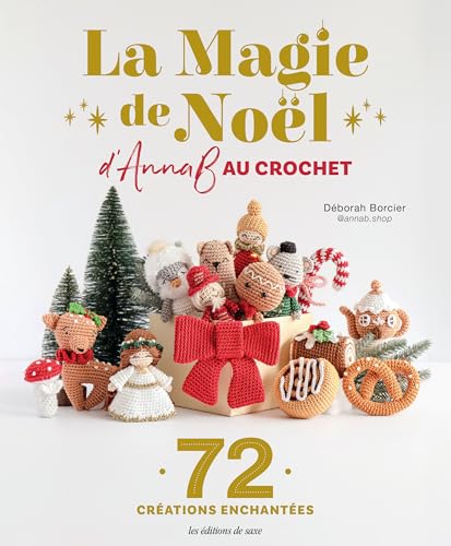 livre La Magie de Noël d'AnnaB au crochet: 72 créations enchantées
