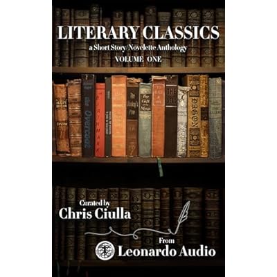 Literary Classics, Volume One