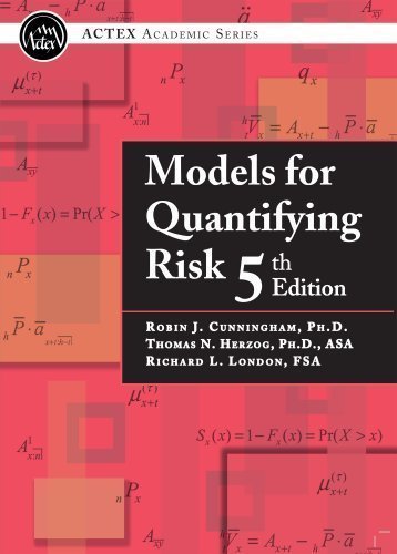 Models for Quantifying Risk, 5th Edition: Robin J. Cunningham, Ph.D ...