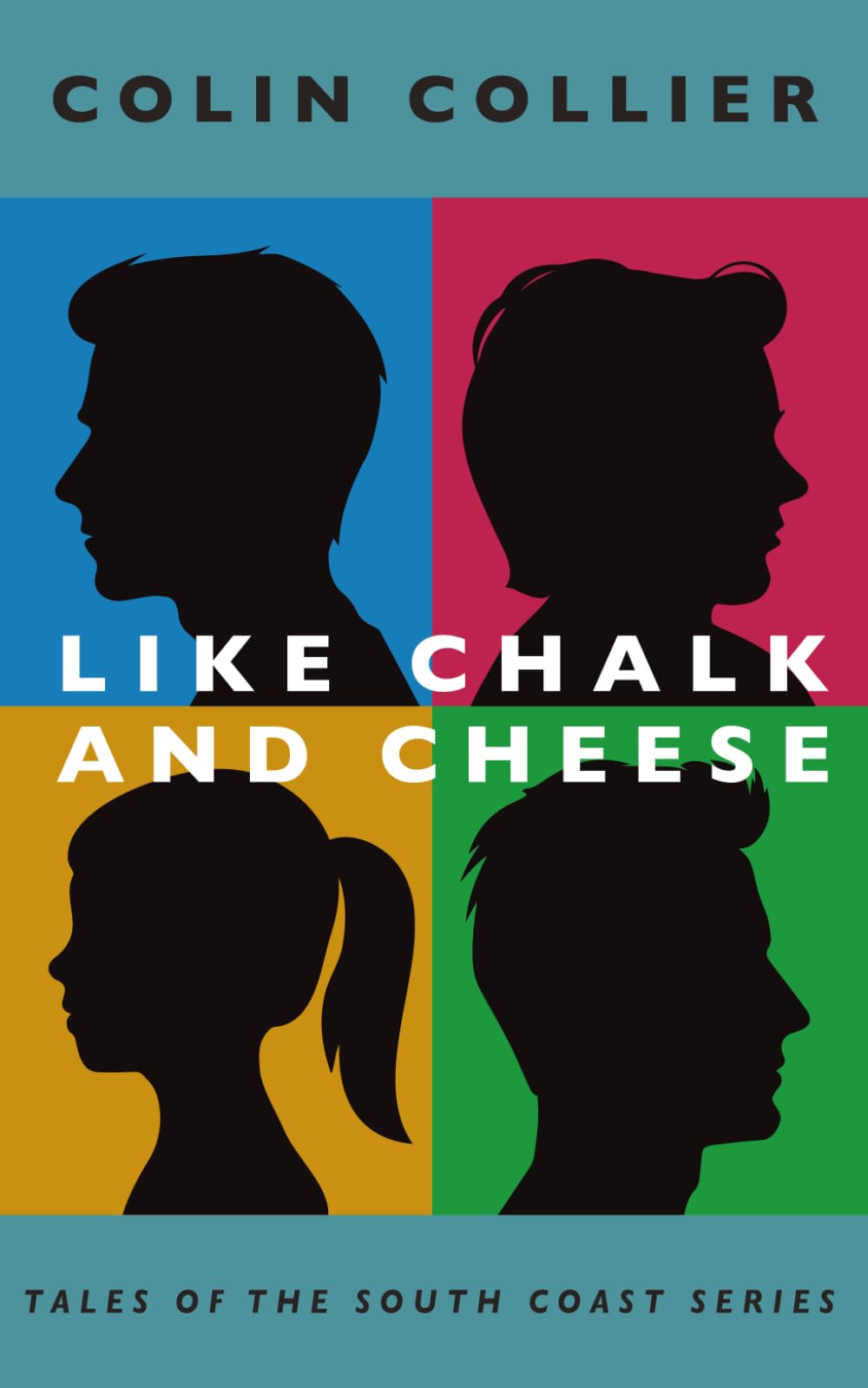 Like Chalk and Cheese (Tales of the South Coast Series)