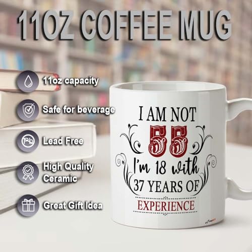 Image of 55th Birthday Gifts for Women Men - I'm Not 55 I'm 18 with 37 Years of Experience Mug - 55-Year-Old Present Ideas for Wife, Husband, Sisters, Brothers, Friends, Coworkers - 11 oz Coffee Mug