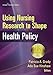 Using Nursing Research to Shape Health Policy