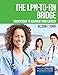 The LPN-to-RN Bridge: Transitions to Advance Your Career