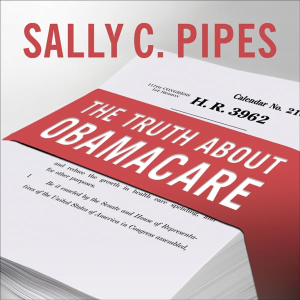 Cover art for The Truth About Obamacare