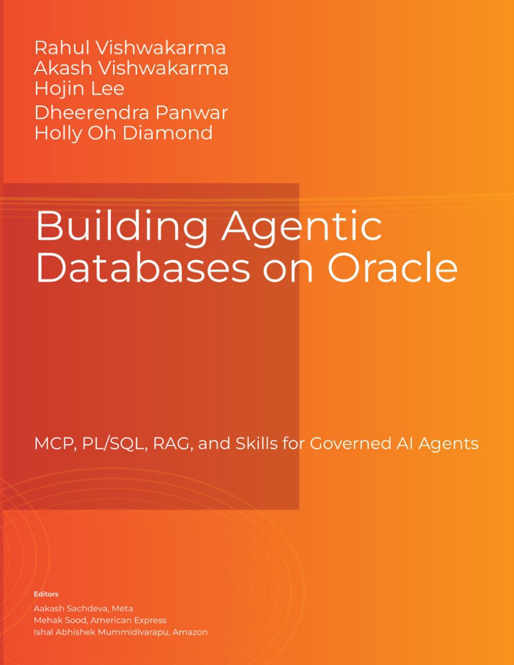 Building Agentic Databases on Oracle: MCP, PL/SQL, RAG, and Skills for Governed AI Agents