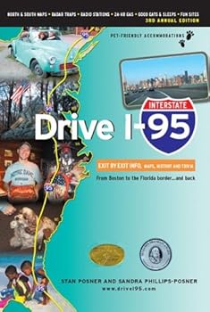 Paperback Drive I-95: Exit by Exit Info, Maps, History And Trivia Book