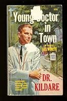 Young Doctor in Town B000RJ3WNG Book Cover