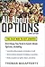 All About Options, 3E: The Easy Way to Get Started (All About Series)
