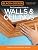 Black & Decker The Complete Guide to Walls & Ceilings:Framing - Drywall - Painting - Trimwork (Black & Decker Complete Guide)
