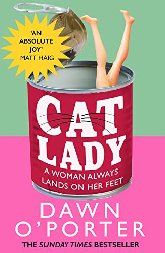 CAT LADY PB: Brilliantly funny and entertaining, don’t miss the brand new novel from the Sunday Times bestselling author