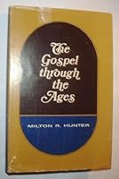 Gospel Through the Ages B0007G66JG Book Cover
