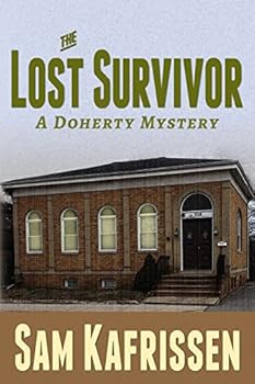 Paperback The Lost Survivor: A Doherty Mystery Book