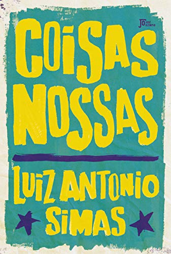 Coisas nossas - Simas, Luiz Antonio