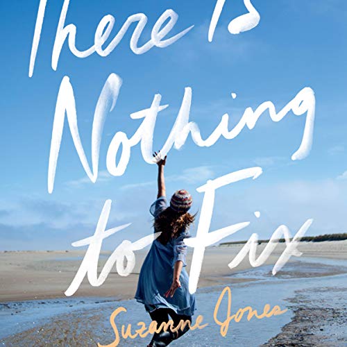 There Is Nothing to Fix by Suzanne Jones episode artwork