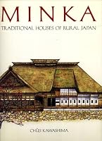 Minka: Traditional Houses of Rural Japan 0870117211 Book Cover