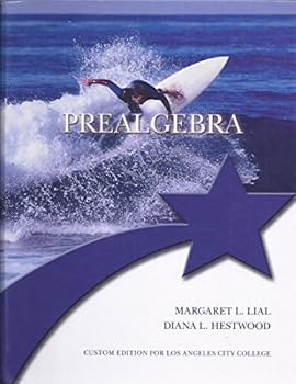 Hardcover Prealgebra (Custom Edition for Los Angeles City College) Book