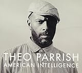 theo parrish - lost angel beatport  American Intelligence