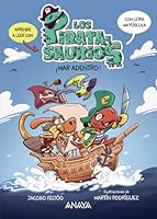 ¡Mar adentro!: Aprende a leer en letra mayúscula con los piratasaurios en su primera aventura 8414342981 Book Cover