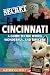 Secret Cincinnati: A Guide to the Weird, Wonderful, and Obscure