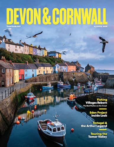 DEVON & CORNWALL TRAVEL GUIDE 2027 (FULL COLOR): Your companion to coastal adventures, charming towns, and natural wonders with practical vacation insights, scenic routes, and local cuisine