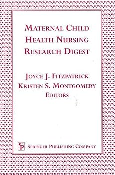 Paperback Maternal Child Health Nursing Research Digest Book