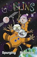 Goblins: Space Cadets 1771352817 Book Cover