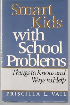 Hardcover Smart Kids with School Problems: 2Things to Know and Ways to Help Book