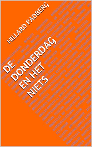 De donderdag en het Niets (Dutch Edition)