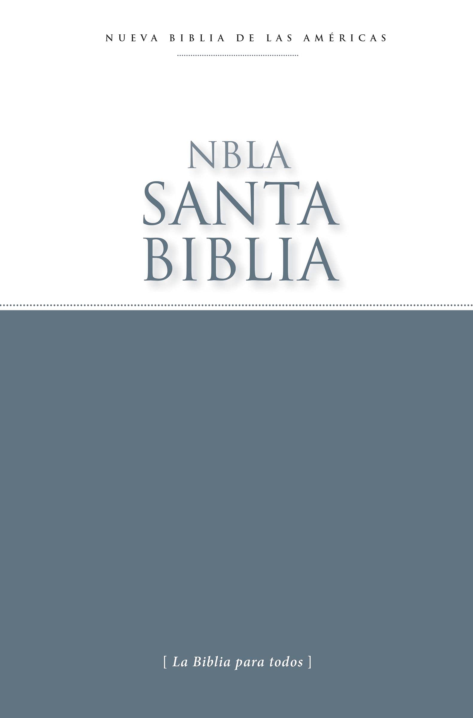 Santa Biblia / Holy Bible: Nueva Biblia de las Américas, Tamano real de letra, Comfort Print