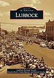 Lubbock (Images of America)