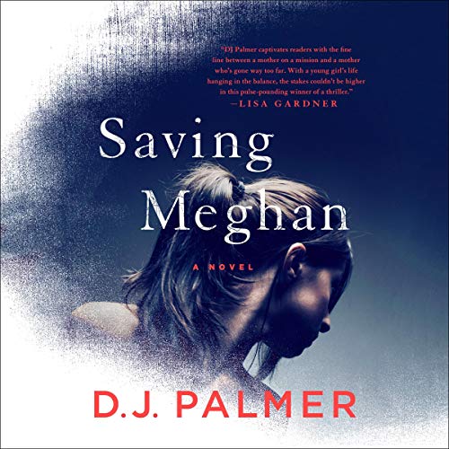 Saving Meghan by D. J. Palmer episode artwork