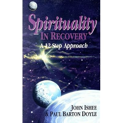 Spirituality in Recovery